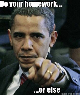 do-your-homework...-...or-else