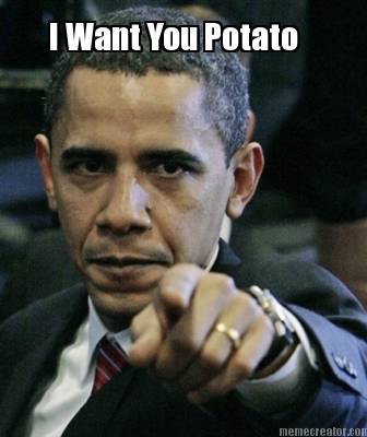i-want-you-potato