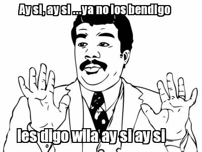 ay-si-ay-si-...ya-no-los-bendigo-les-digo-wila-ay-si-ay-si