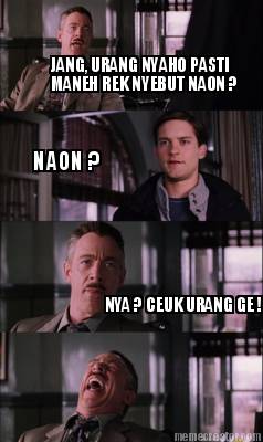 jang-urang-nyaho-pasti-maneh-rek-nyebut-naon-naon-nya-ceuk-urang-ge-59
