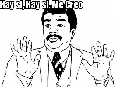 hay-si-hay-si.-me-creo