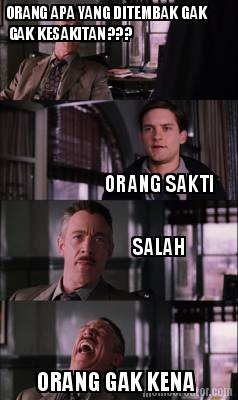 orang-apa-yang-ditembak-gak-gak-kesakitan-orang-sakti-salah-orang-gak-kena