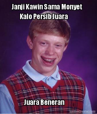 janji-kawin-sama-monyet-kalo-persib-juara-juara-beneran