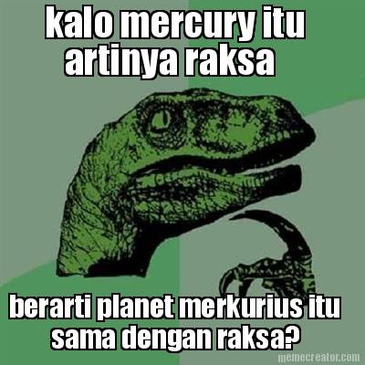 kalo-mercury-itu-artinya-raksa-berarti-planet-merkurius-itu-sama-dengan-raksa