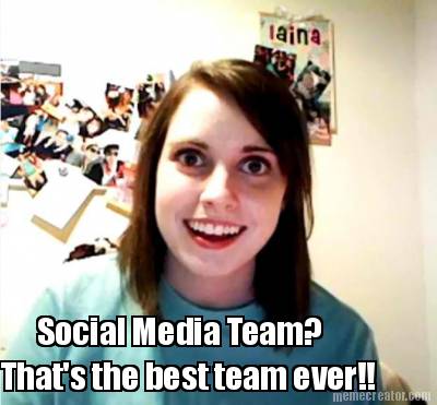 social-media-team-thats-the-best-team-ever