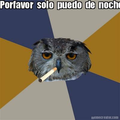 porfavor-solo-puedo-de-noche