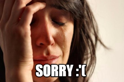 sorry-