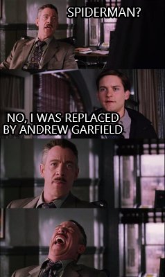 spiderman-no-i-was-replaced-by-andrew-garfield