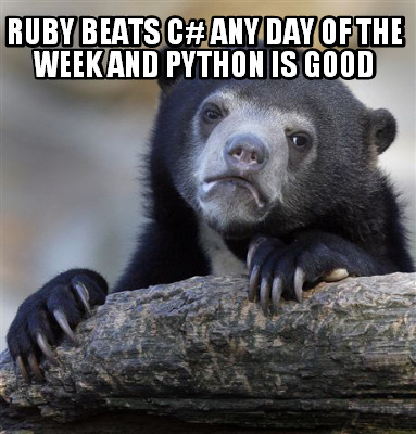 ruby-beats-c-any-day-of-the-week-and-python-is-good
