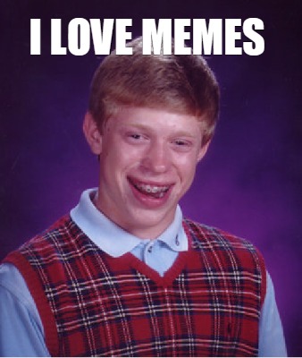 i-love-memes