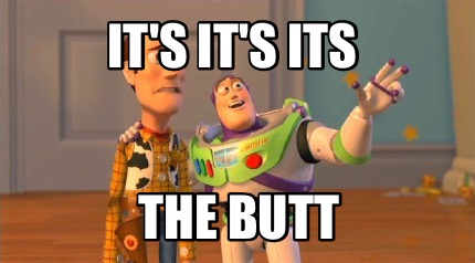 its-its-its-the-butt2