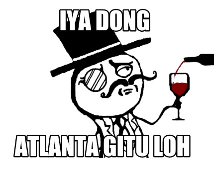 iya-dong-atlanta-gitu-loh